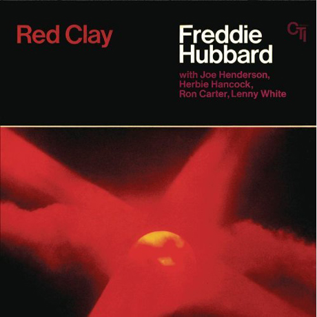 RED CLAY [CTI 40TH ANNIVERSARY EDITION] [180G LP]