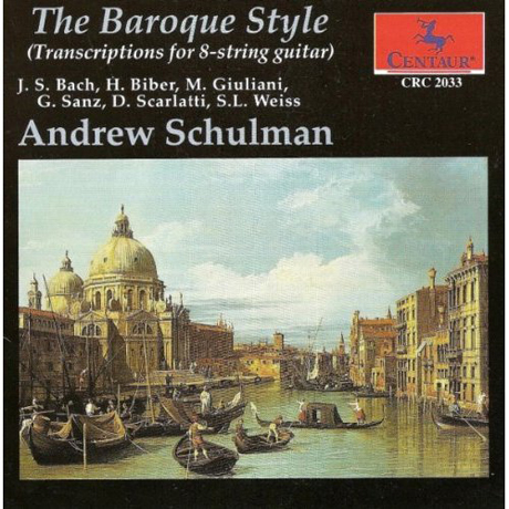 THE BAROQUE STYLE/ ANDREW SCHULMAN