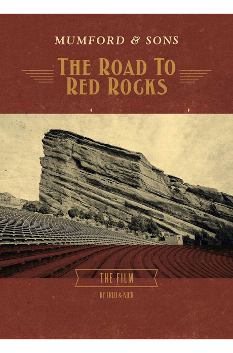 THE ROAD TO RED ROCKS: THE FILM [BY FRED & NICK]