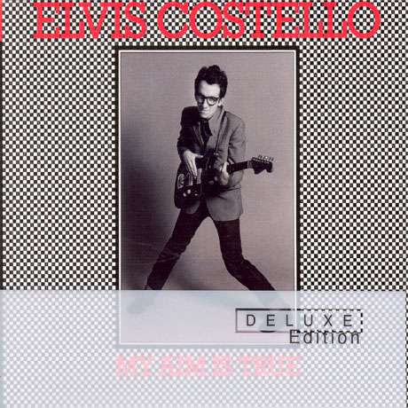 MY AIM IS TRUE [DELUXE]