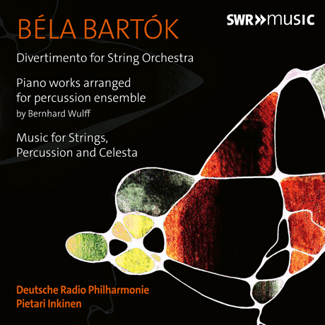 DIVERTIMENTO FOR STGRING ORCHESTRA/ PIETARI INKINEN [바르톡: 현악을 위한 디베르티멘토, 타악기 앙상블을 위한 피아노 음악, 현악과 퍼쿠션, 첼레스타를 위한 음악]