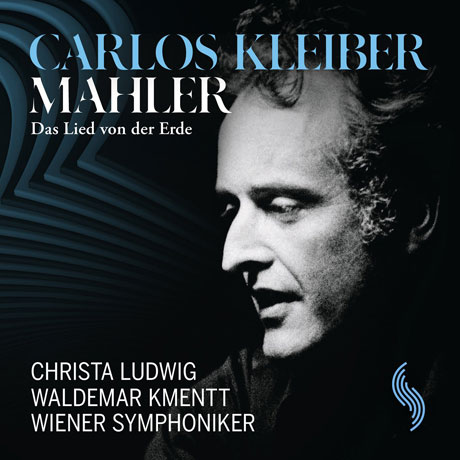 DAS LIED VON DER ERDE/ CHRISTA LUDWIG, CARLOS KLEIBER [말러: 대지의 노래]