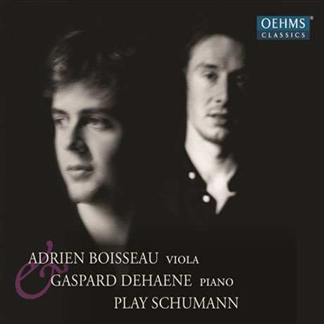 VIOLA WORKS/ ADRIEN BOISSEAU, GASPARD DEHAENE [슈만: 비올라 작품집]