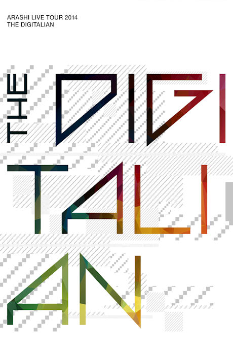 THE DIGITALIAN: ARASHI LIVE TOUR 2014