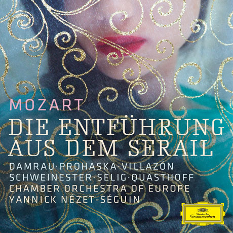 DIE ENTFUHRUNG AUS DEM SERAIL/ YANNICK NEZET-SEGUIN [모차르트: 후궁으로부터의 탈출]