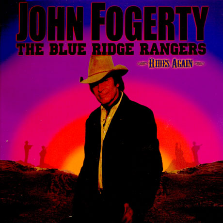 THE BLUE RIDGE RANGERS: RIDES AGAIN