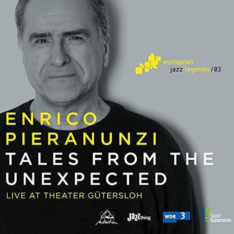 TALES FROM THE UNEXPECTED: LIVE AT THEATER GUTERSLOH [EUROPEAN JAZZ LEGENDS 03]