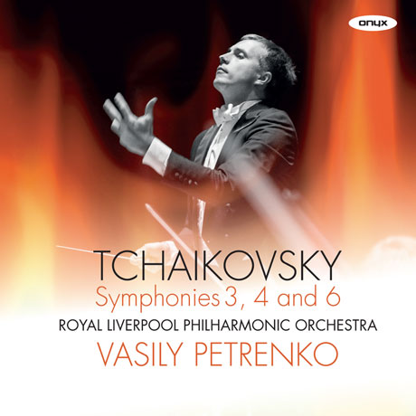 SYMPHONIES 3, 4 AND 6 ”PATHETIQUE”/ VASILY PETRENKO [차이코프스키: 교향곡 3, 4, 6번 <비창>]