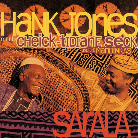 SARALA [FEAT. CHEICK TIDIANE SECK & THE MANDINKAS]