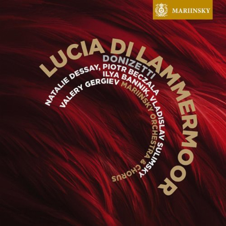 LUCIA DI LAMMERMOOR/ VALERY GERGIEV [SACD HYBRID]