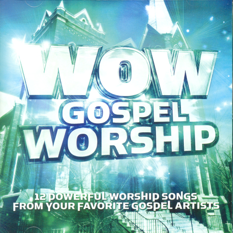 WOW GOSPEL WORSHIP