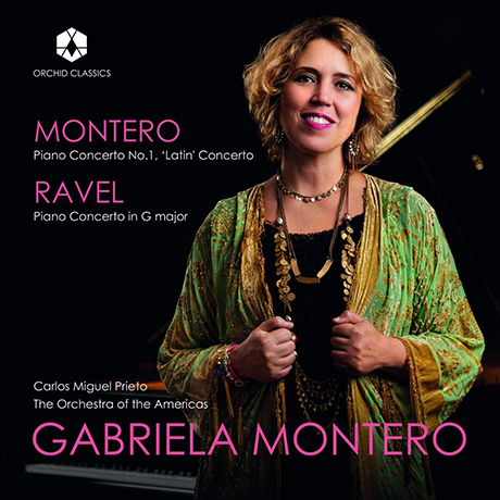 MONTERO & RAVEL: PIANO CONCERTOS/ CARLOS MIGUEL PRIETO [라벨: 피아노 협주곡 G장조 & 몬테로: 라틴 협주곡 - 가브리엘라 몬테로]