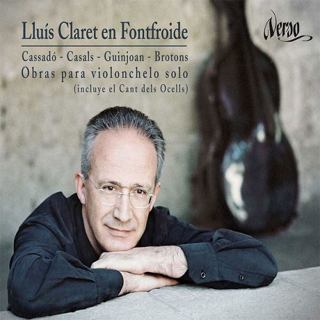 CELLO WORKS/ LLUIS CLARET [루이스 클라레트: 카사도, E. 카잘스 외 첼로 작품집]