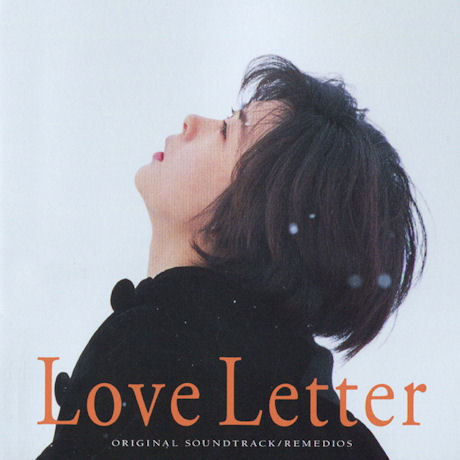 LOVE LETTER: REMEDIOS [러브레터]