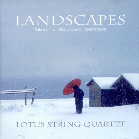 LANDSCAPES/ LOTUS STRING QUARTET