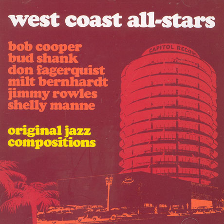 WEST COAST ALL-STARS ORIGINAL JAZZ COMPOSITIONS