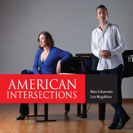 AMERICAN INTERSECTIONS/ NINA SCHUMANN, LUIS MAGALHAES [바버: 추억, 볼컴: 추억, 코플랜드: 엘 살론 멕시코 외]