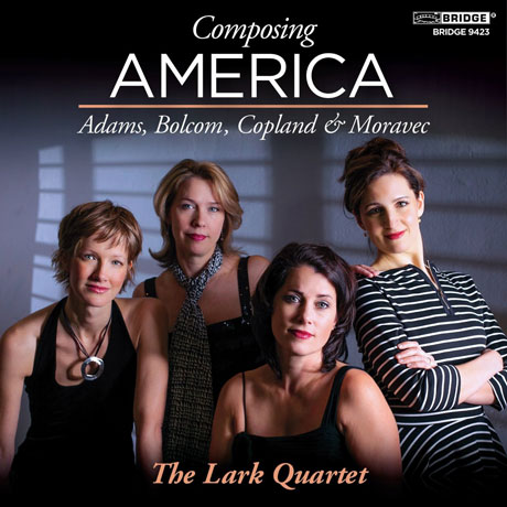 COMPOSING AMERICA/ LARK QUARTET [종달새 사중주단: 미국작곡가들의 현악 사중주 모음집]