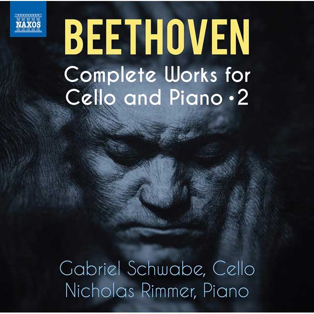 COMPLETE WORKS FOR CELLO AND PIANO 2/ GABRIEL SCHWABE, NICHOLAS RIMMER [베토벤: 첼로와 피아노를 위한 작품 전곡, 제2집 - 가브리엘 슈바베, 니콜라스 리머]