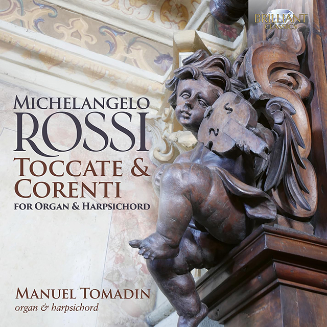 TOCCATE & CORENTI FOR ORGAN & HARPSCICHORD/ MANUEL TOMADIN [로시: 오르간 및 하프시코드를 위한 토카타와 코렌테 - 마누엘 토마딘]
