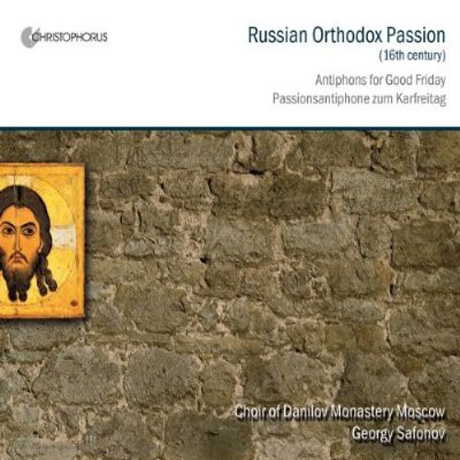 RUSSIAN ORTHODOX PASSION/ GEORGY SAFONOV