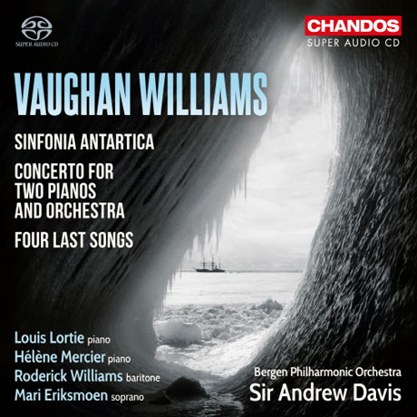 SINFONIA ANTARTICA/ ANDREW DAVIS [SACD HYBRID] [본 윌리엄스:  남극 교향곡, 2대의 피아노와 오케스트라를 위한 협주곡 외 - 데이비스]