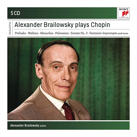 ALEXANDER BRAILOWSKY PLAYS CHOPIN [알렉산더 브라일로프스키가 연주하는 쇼팽]