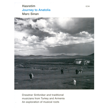 HASRETIM: JOURNEY TO ANATOLIA [CD+DVD]
