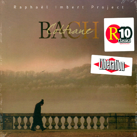 BACH & COLTRANE/ RAPHAEL IMBERT PROJECT