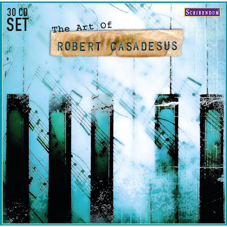 THE ART OF ROBERT CASADESUS [로베르 카자드쉬: 명연주 모음집]