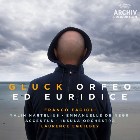 ORFEO ED EURIDICE/ FRANCO FAGIOLI, LAURENCE EQUILBEY [글룩: 오르페오와 에우리디체]