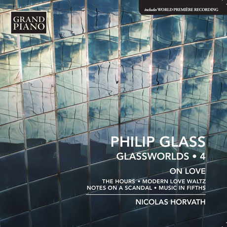 GLASSWORLDS 4/ NICOLAS HORVATH [글래스: 피아노 작품 4집(영화음악) - 니콜라 오르바트]