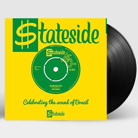 STATESIDE CELEBRATING THE SOUND OF BRAZIL [RECORD STORE DAY EXCLUSIVE] [7” EP LP]