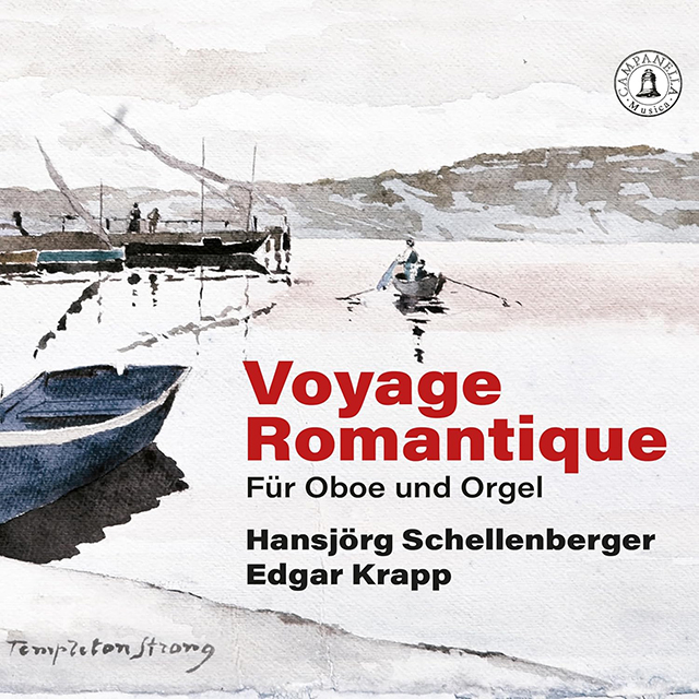 VOYAGE ROMANTIQUE: FUR OBOE UND ORGEL [보야지 로맨티크: 오보에와 오르간을 위한 낭만적 여행 - 셸렌베르거 & 크라프]