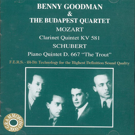 TBENNY GOODMAN & THE BUDAPEST QUARTET