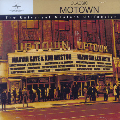 CLASSIC MOTOWN: THE UNIVERSAL MASTERS COLLECTION