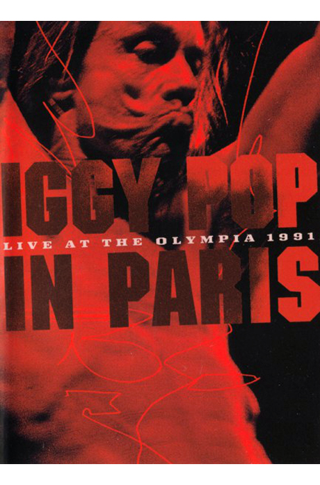 IGGY POP IN PARIS: LIVE AT THE OLYMPIA 1991 [이기 팝 인 파리]