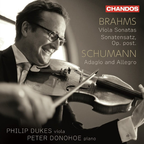 VIOLA SONATAS & ADAGIO AND ALLEGRO/ PHILIP DUKES, PETER DONOHOE [브람스: 비올라 소나타 1, 2번 & 슈만: 아다지오와 알레그로 - 필립 듀크스]