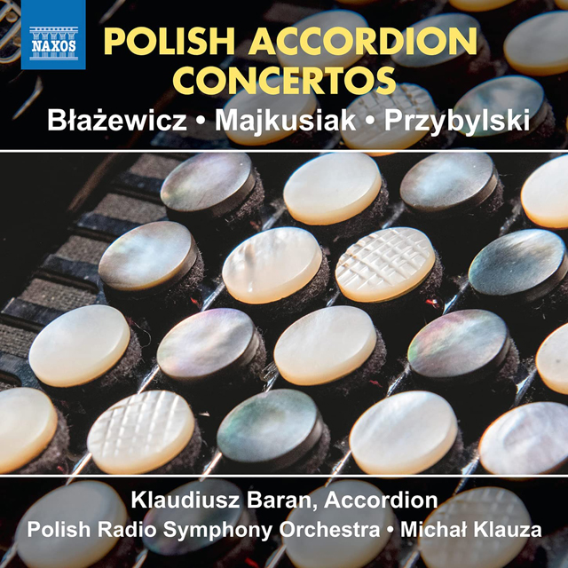 POLISH ACCORDION CONCERTOS/ KLAUDIUSZ BARAN [미와제비츠, 프리지빌스키, 마이쿠지아: 폴란드 작곡가들의 아코디언을 위한 협주곡 작품집 - 클라우디우스 바란]