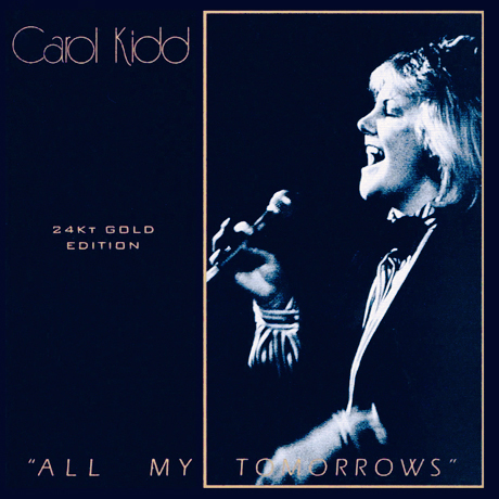 ALL MY TOMORROWS [24KT GOLD]