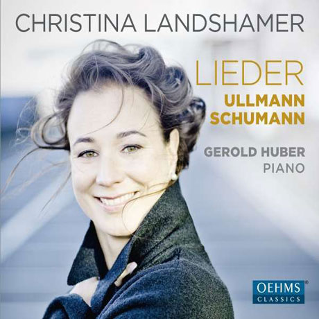 LIEDER/ CHRISTINA LANDSHAMER, GEROLD HUBER [슈만 & 울만: 가곡집]