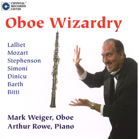 OBOE WIZARDRY/ MARK WEIGER, ARTHUR ROWE