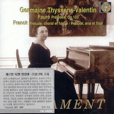 PLAYS FRANCK & FAURE/ GERMAINE THYSSENS-VALENTIN