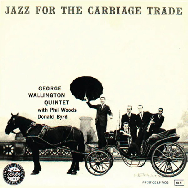 JAZZ FOR THE CARRIAGE TRADE
