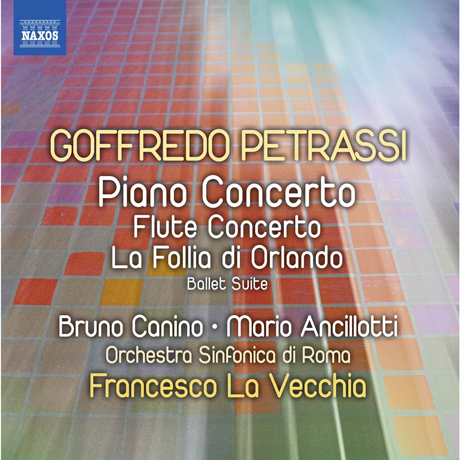PIANO & FLUTE CONCERTO/ BRUNO CANINO, MARIO ANCILLOTTI, FRANCESCO LA VECCHIA [페트라시: 피아노 & 플루트협주곡]