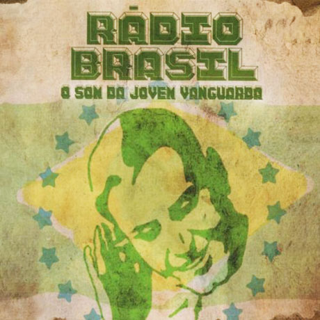 RADIO BRASIL: O SOM DA JOVEM VANGUARDA