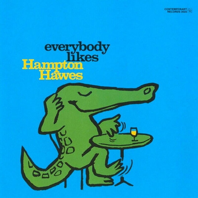 EVERYBODY LIKES HAMPTON HAWES [SHM-CD]