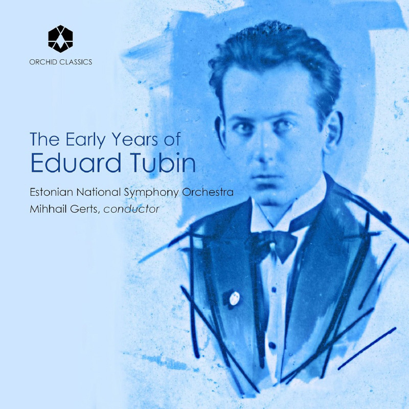 THE EARLY YEARS OF EDUARD TUBIN[투빈의 초기 시절 - 에스토니아 국립 심포니 오케스트라]