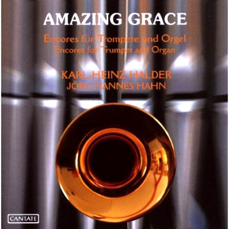 ENCORES FOR TRUMPET AND ORGAN/ KARL-HEINZ HALDER, JORG-HANNES HAHN