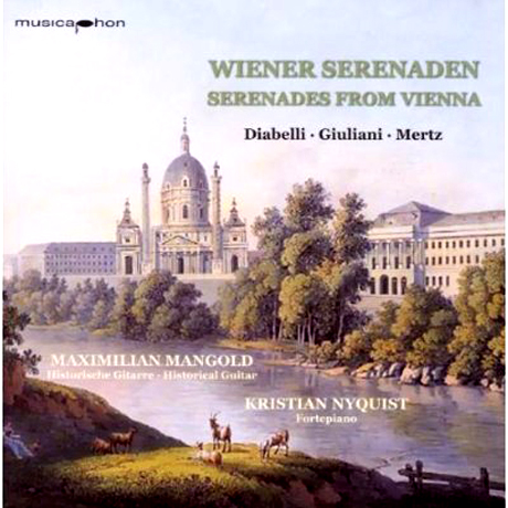 SERENADES FROM VIENNA/ MAXIMILIAN MANGOLD, KRISTIAN NYQUIST